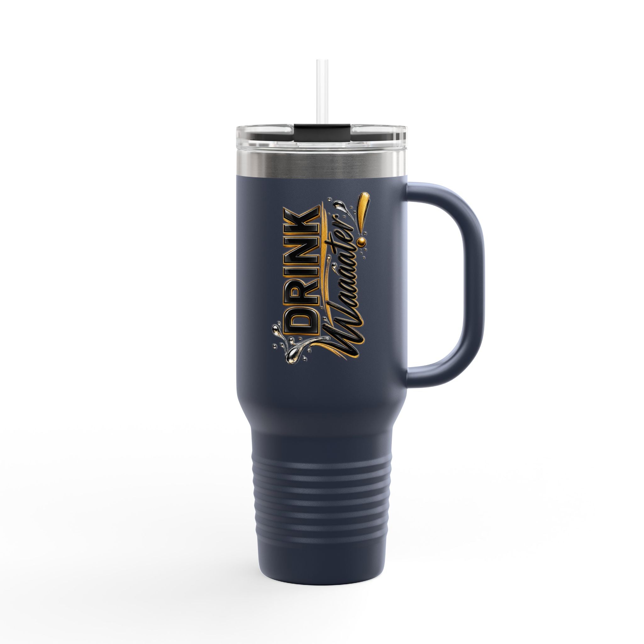 Drink Waaaater Tumbler (40oz)