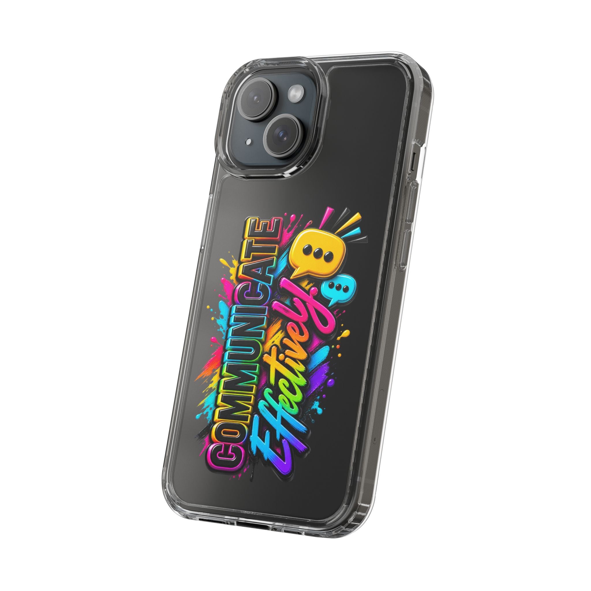 Communicate Effectively Clear iPhone Cases