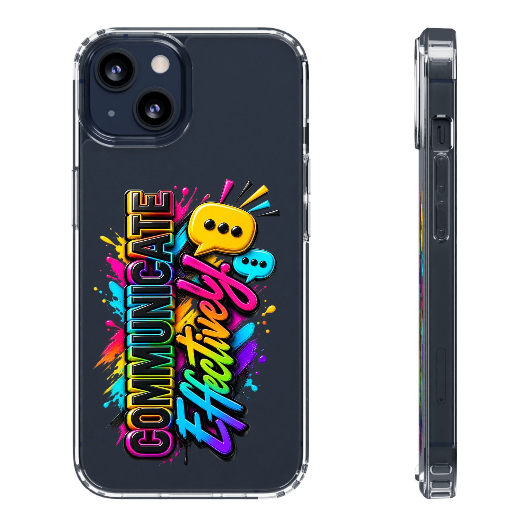 Communicate Effectively Clear iPhone Cases