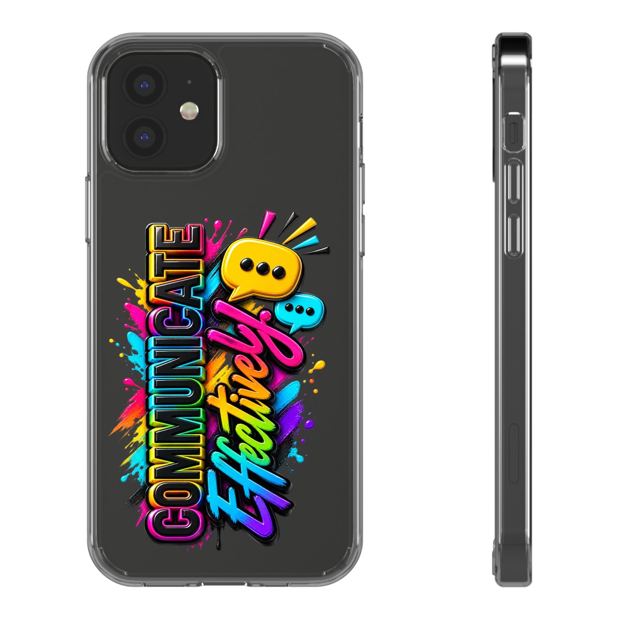 Communicate Effectively Clear iPhone Cases
