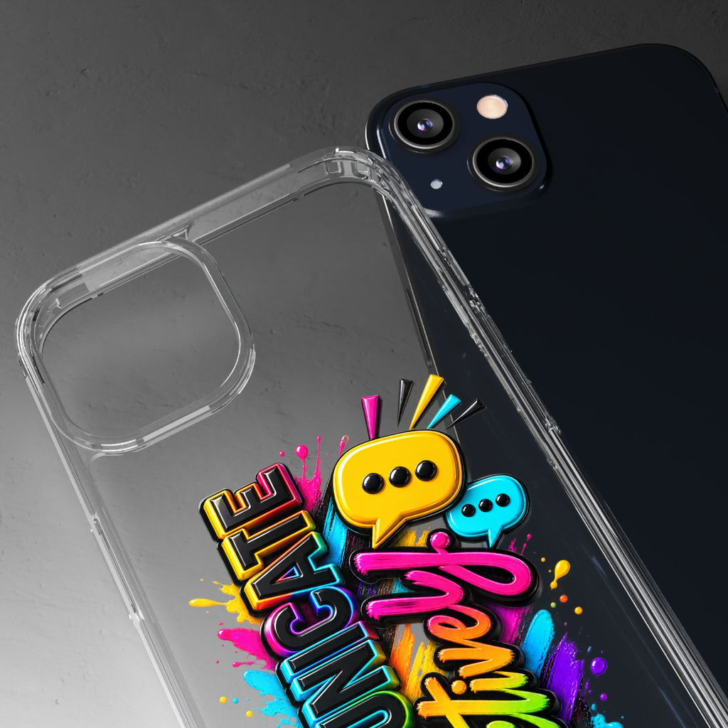 Communicate Effectively Clear iPhone Cases